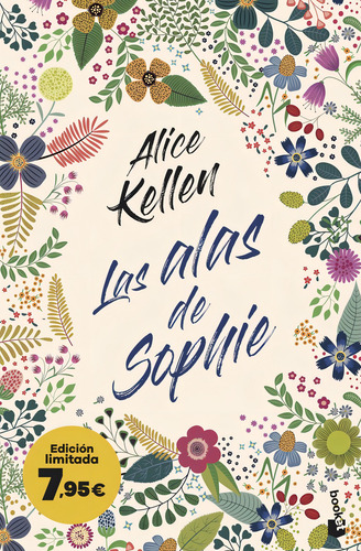 Las Alas De Sophie, De Alice Kellen., Vol. 0. Editorial Booket, Edición 0 En Español, 2023