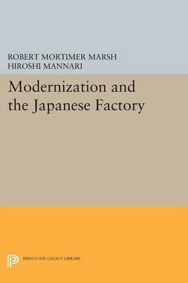 Libro Modernization And The Japanese Factory - Robert Mor...