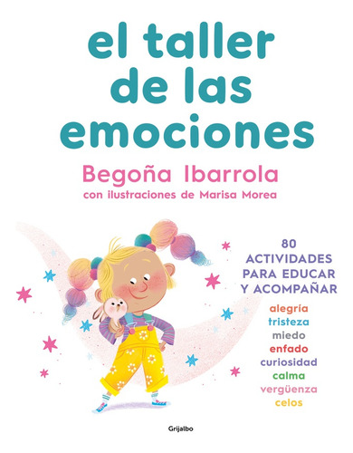  El Taller De Las Emociones.. - Begoña Ibarrola