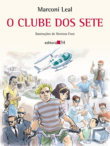 O clube dos sete, de Leal, Marconi. Editora 34 Ltda., capa mole em português, 2015