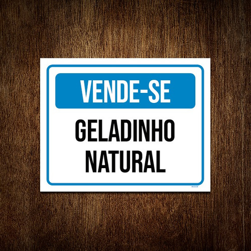 Placa Vende-se Geladinho Natural 18x23 ML2687 - A