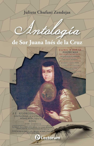 Antologia De Sor Juana Ines De La Cruz, De Chufani Zendejas Julieta. Editorial Lectorum, Tapa Blanda, Edición 1 En Español