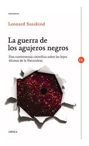 Libro Guerra De Los Agujeros Negros Una Controversia Cientif