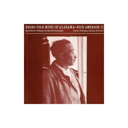 Amerson Rich Negro Folk Music Of Alabama 4 Usa Import Cd