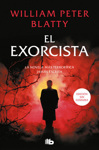 El Exorcista De Blatty William Peter Editorial B De Bolsillo