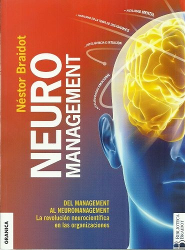 Neuromanagement - Del Management Al Neuromanagement