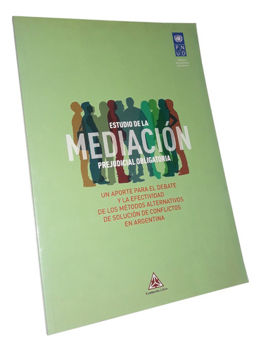 Estudio De La Mediacion Prejudicial Obligatoria