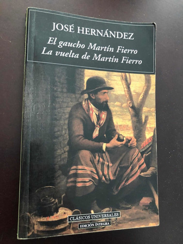 Libro El Gaucho Martín Fierro - La Vuelta De Martín Fierro