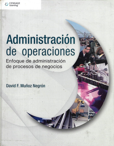 Administracion De Operaciones David Muñoz Negron   