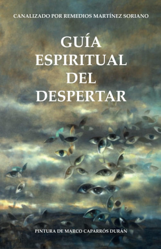 Libro: Guía Espiritual Del Despertar (spanish Edition)