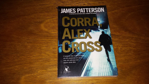 Corra Alex Cross - James Patterson - Livro Novo