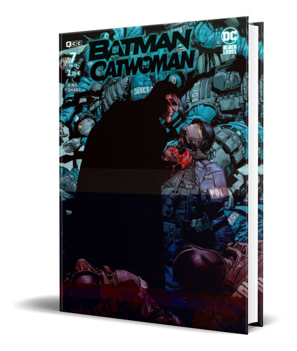 Batman | Catwoman Vol. 7, De Tom King. Editorial Ecc, Tapa Blanda En Español, 2022
