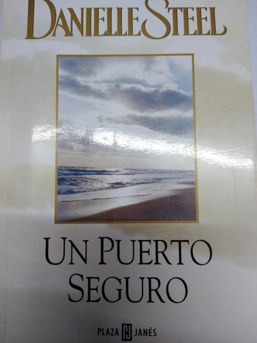 Un Puerto Seguro Danielle Steel