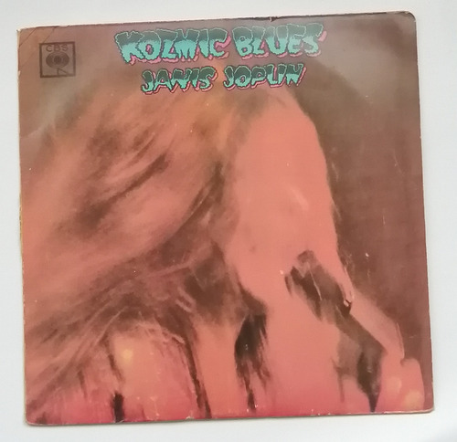 Janis Joplin - Kozmic Blues ( L P Ed. Uruguay 1970)