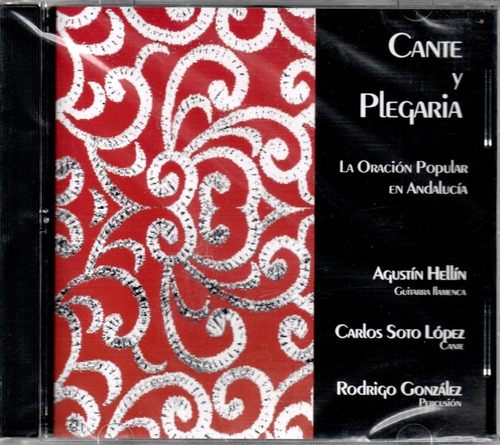 Agustín Hellín - Cante Y Plegaria - Flamenco - Guitarra - Cd