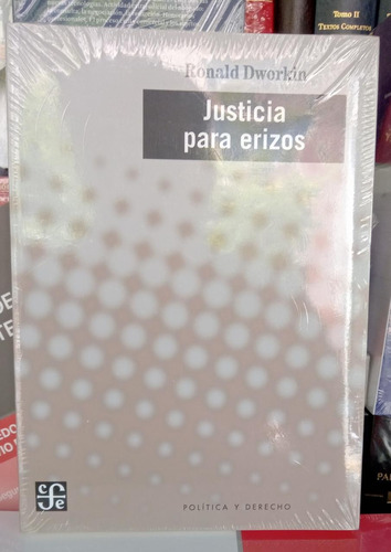 Justicia Para Erizos / Ronald Dworkin