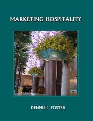 Libro Marketing Hospitality - Dennis L Foster