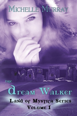 Libro The Dream Walker, Land Of Mystica Series Volume 1 -...