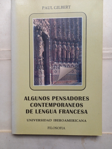 Algunos Pensadores Contemporáneos De Lengua Francesa