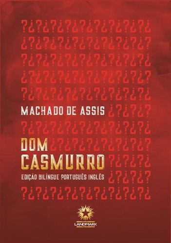 Dom Casmurro : Edicao Bilingue