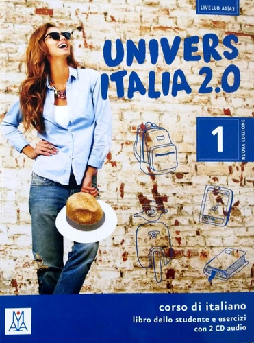 Universitalia 2.0. Livello 1 - Libro + 2 Cd - ( A1 / A2 )