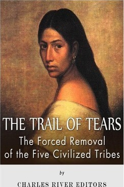 Libro The Trail Of Tears : The Forced Removal Of The Five...