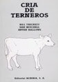 Cria De Terneros - Thickett, Bill