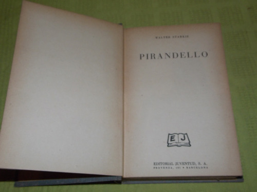 Pirandello - Walter Starkie - Juventud