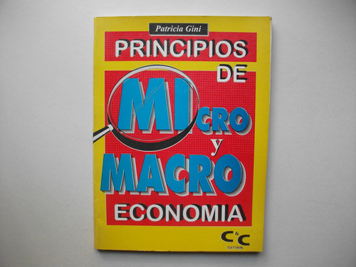 Principios De Micro Y Macroeconomía - Patricia Gini