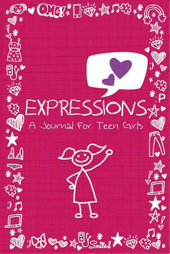 Expressions: A Journal For Teen Girls, De Scott, Colin. Editorial Speedy Pub Llc, Tapa Blanda En Inglés