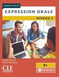 Expression Orale Niveau 2 B1 - Barfety, Michele