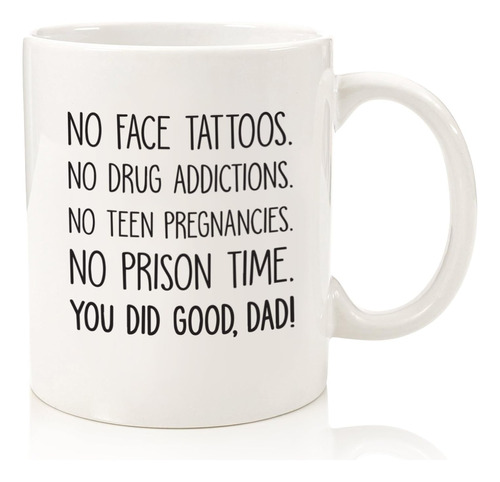 Taza De Café Divertida Con Texto En Inglés  You Did Good Dad