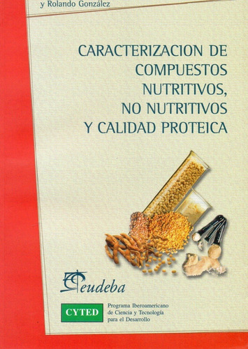 Caracterización De Compuestos Nutritivos, No Nutritivos...