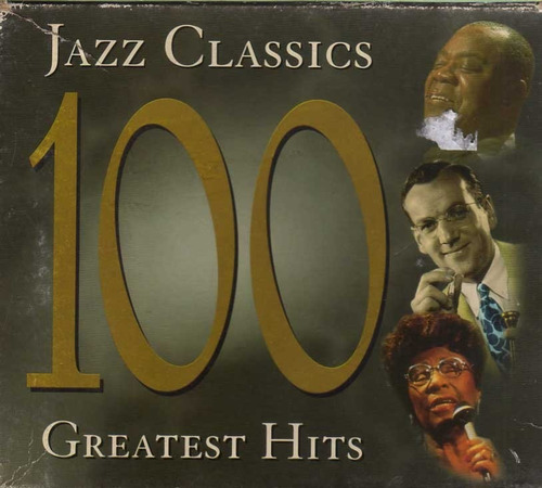 Jazz Classics - 100 Greatest Hits - 4cd 