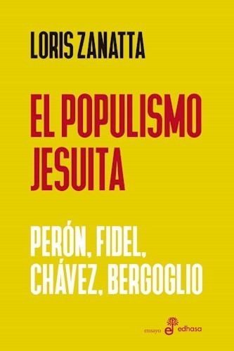 Populismo Jesuita - Zanatta Loris