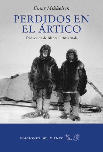 Perdidos En El Ártico - Mikkelsen, Ejnar - *