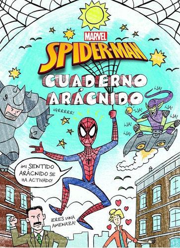 Spider-man. Cuaderno Arãâ¡cnido, De Marvel. Editorial Libros Disney, Tapa Blanda En Español