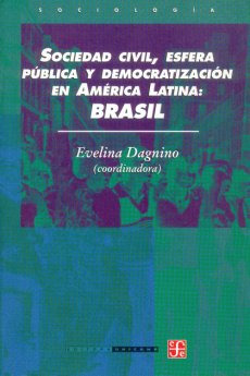 Esfera Pública Y Democratización En América Latina : Brasil