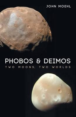 Libro Phobos & Deimos - John Moehl