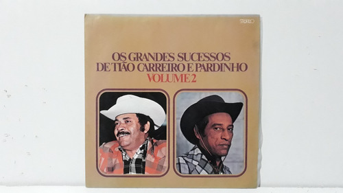 Lp Os Grandes Sucessos De Tião Carreiro E Pardinho Vol. 2