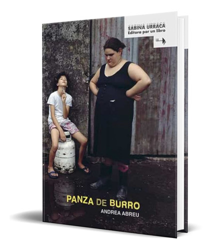 Panza De Burro, De Andrea Abreu. Editorial Barrett, Tapa Blanda En Español, 2020