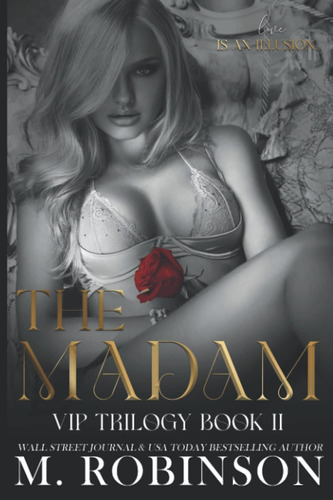 Libro:  The Madam: Book 2 Of The Vip Trilogy