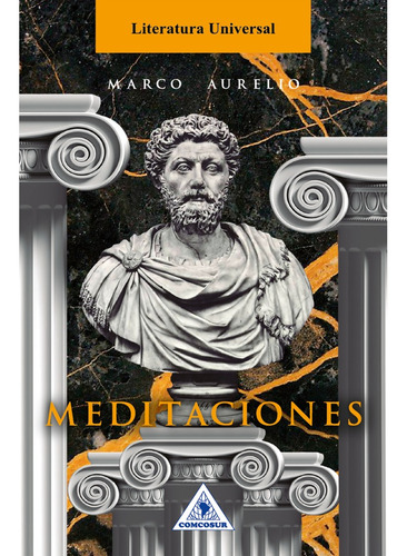 Meditaciones, De Marco Aurelio. Editorial Comcosur, Tapa Blanda, Edición 1 En Español, 2023