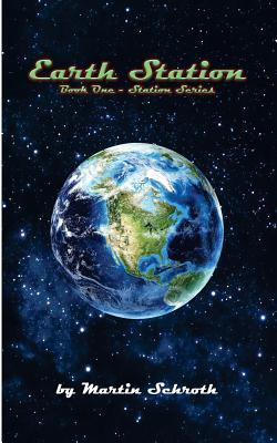 Libro Earth Station - Martin M Schroth