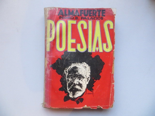 Poesias Almafuerte Pedro B. Palacios Editorial Tor