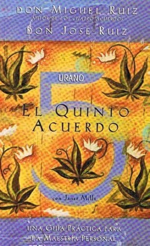 Quinto Acuerdo, El-ruiz, Miguel-ediciones Urano - Argentina