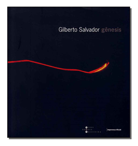 Genesis - Imprensa Oficial, De Salvador, Gilberto., Vol. Artes E Cultura. Editora Imprensa Oficial, Capa Mole Em Português, 20