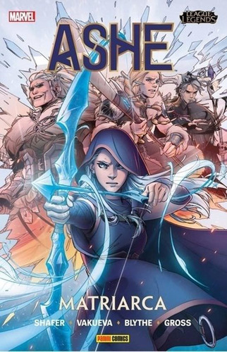 Ashe - Matriarca - League Of Legends - Varios Autores