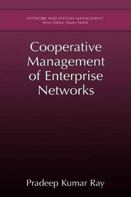 Libro Cooperative Management Of Enterprise Networks - Pra...