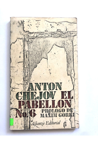 El Pabellón Número 6. Antón Chejov